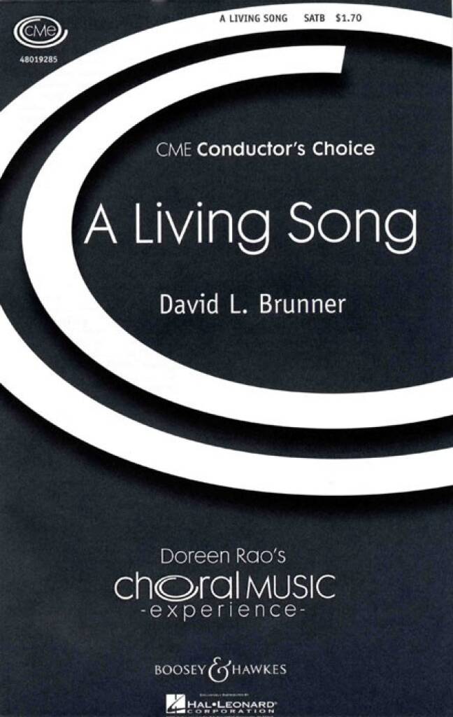 David L. Brunner: A Living Song: Gemischter Chor mit Klavier/Orgel
