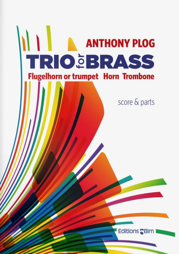 Anthony Plog: Trio for Brass: Blechbläser Ensemble