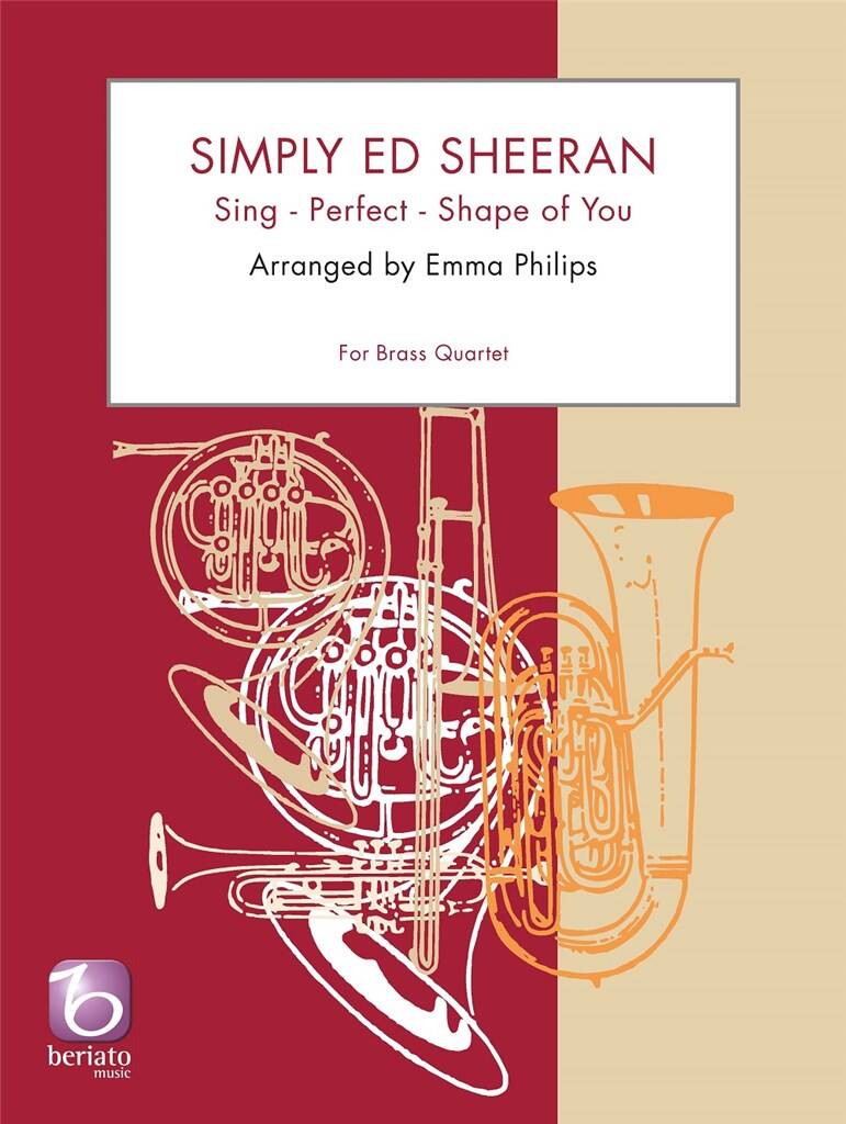 Ed Sheeran: Simply Ed Sheeran: (Arr. Emma Philips): Blechbläser Ensemble