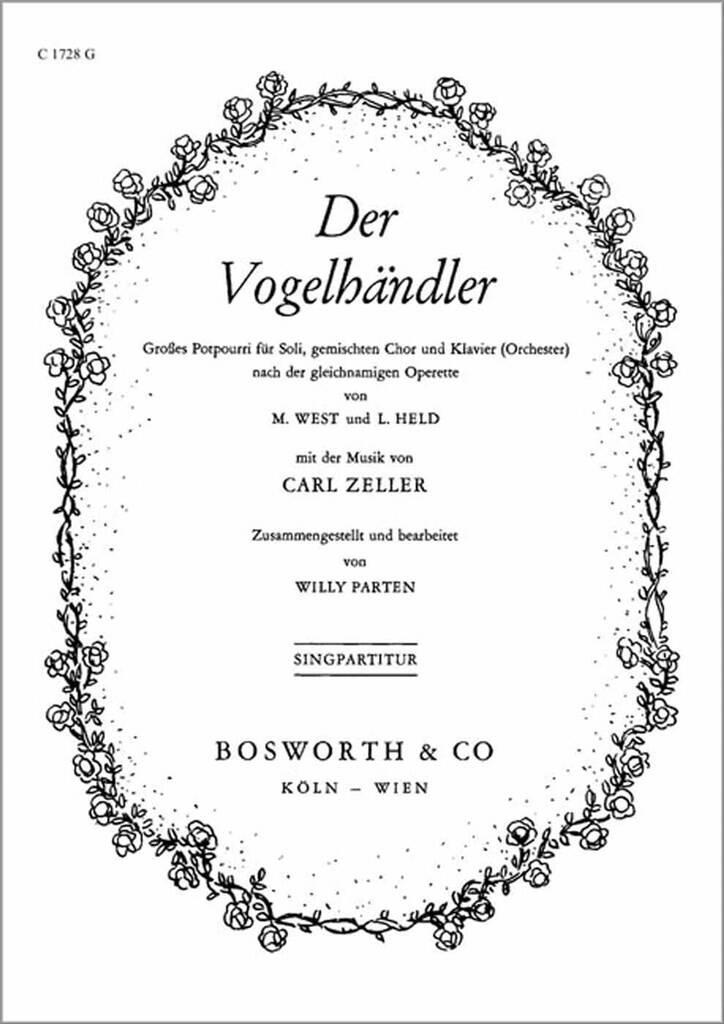 Carl Zeller: Der Vogelhändler: Gemischter Chor mit Begleitung
