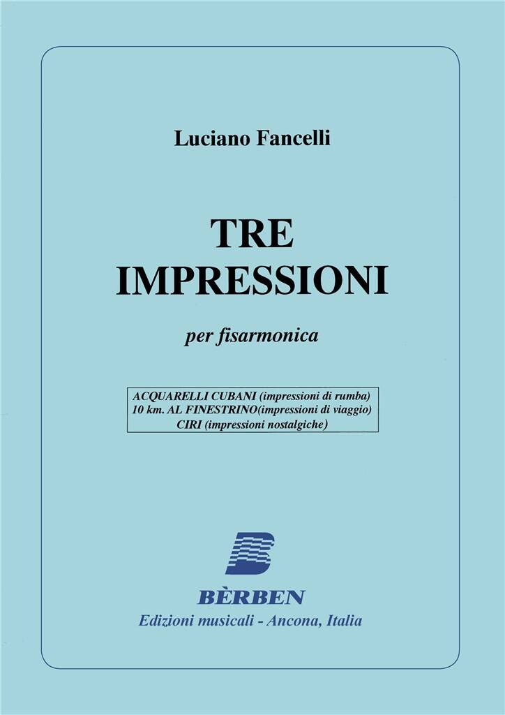 Fancelli Luciano: 3 Impressioni: Akkordeon Solo