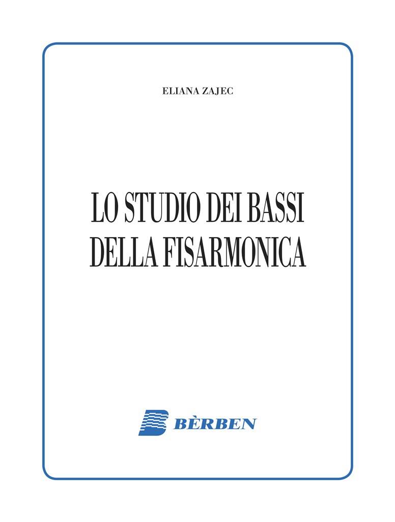 Eliana Zajec: Lo Studio Dei Bassi Della Fisarmonica: Akkordeon Solo