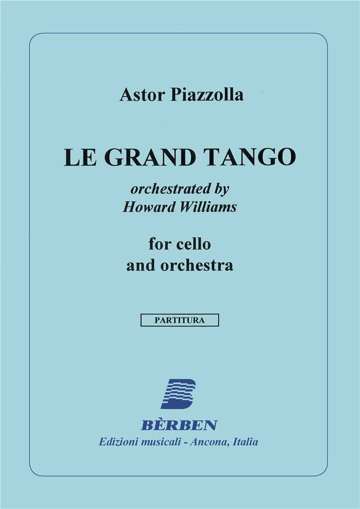 Astor Piazzolla: Le Grand Tango: Orchester