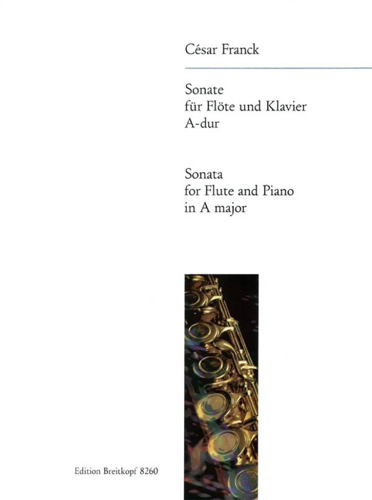César Franck: Sonate A-dur: Flöte mit Begleitung