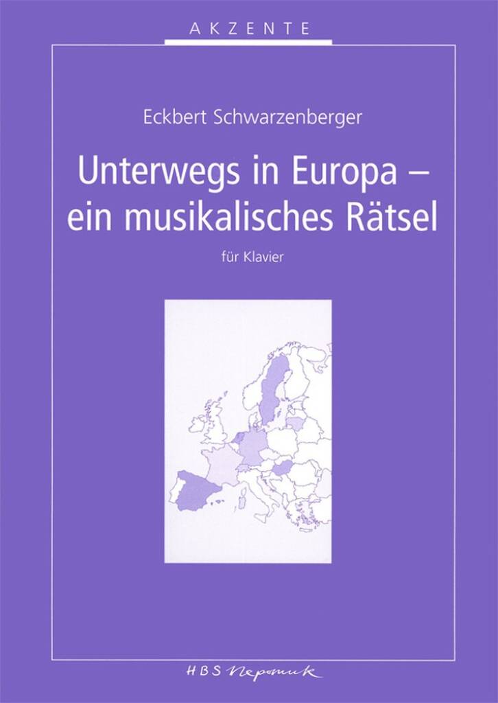 Eckbert Schwarzenberger: Unterwegs in Europa: Klavier Solo
