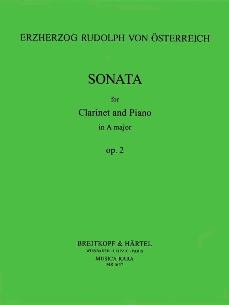 Erzherzog Rudolf Von Österreich: Sonate in A op. 2: Klarinette mit Begleitung