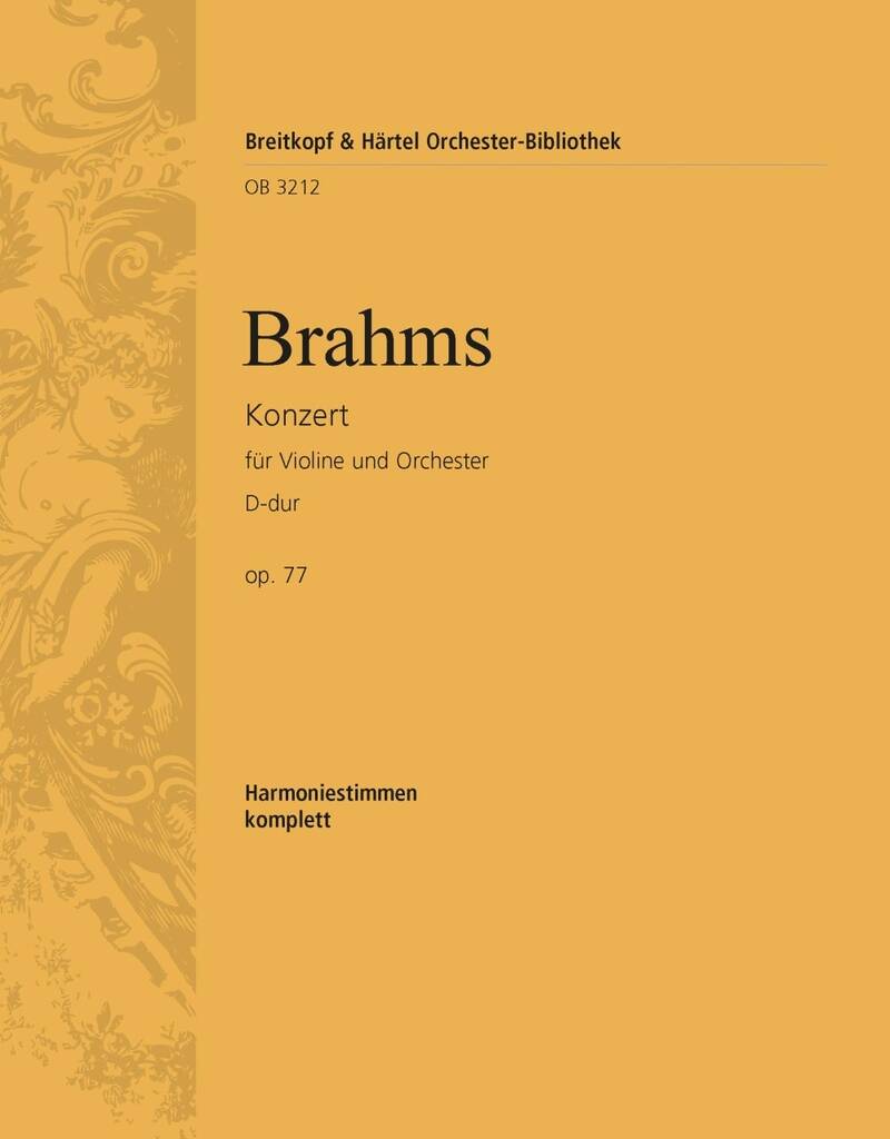 Johannes Brahms: Violinkonzert D-dur op. 77: Orchester mit Solo