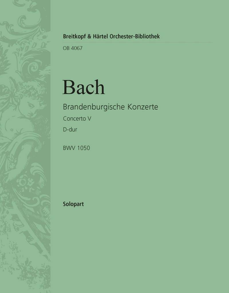 Johann Sebastian Bach: Brandenburg. Konz. 5 D BWV1050: Orchester
