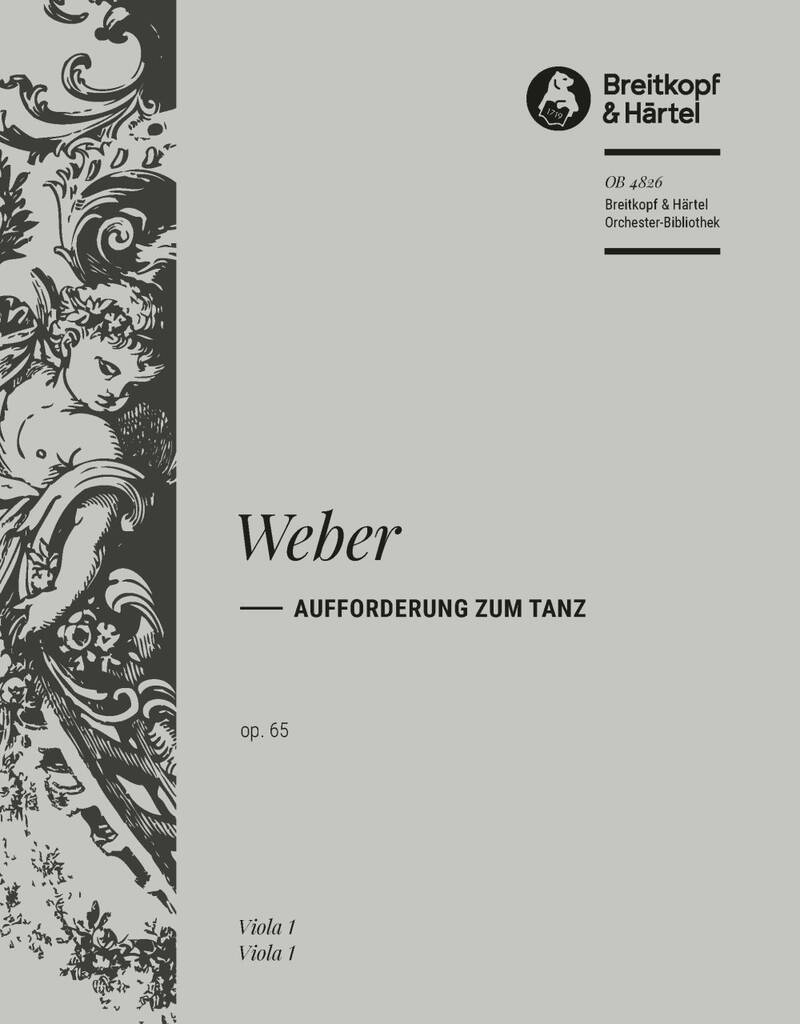 Carl Maria von Weber: Aufforderung zum Tanz op. 65: (Arr. Hector Berlioz): Orchester
