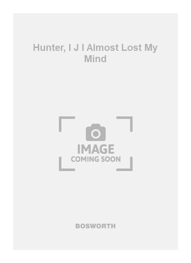 J.W. Hunter: Hunter, I J I Almost Lost My Mind: Gesang mit Klavier