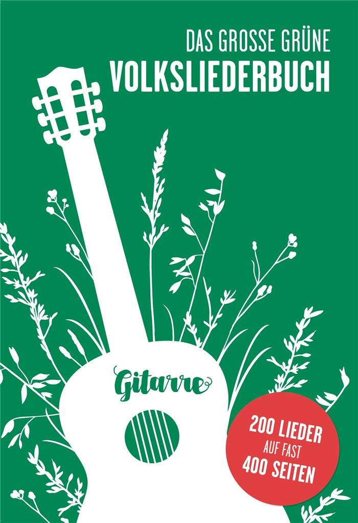 Das Große Grüne Volksliederbuch: Klavier, Gesang, Gitarre (Songbooks)
