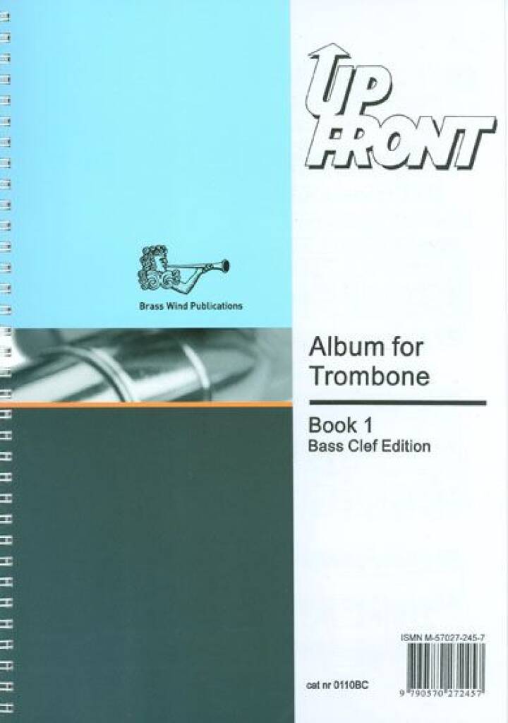 Up Front Album Trombone Book 1 Bc: Posaune mit Begleitung