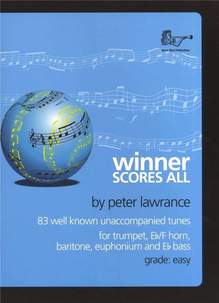 Winner Scores All for Treble Brass - Trumpet: (Arr. Peter Lawrance): Trompete Solo