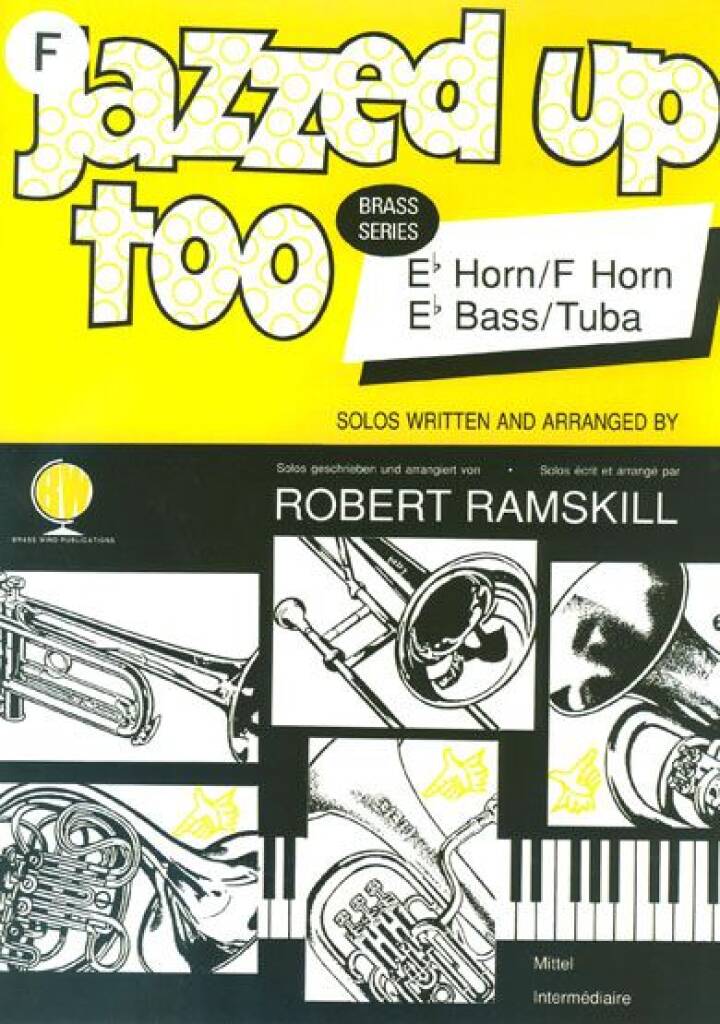 Robert Ramskill: Jazzed Up Too F Horn: Horn mit Begleitung