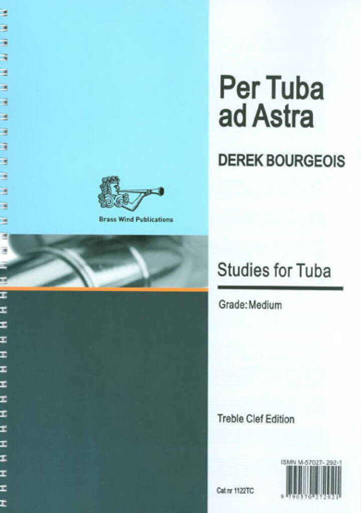 Derek Bourgeois: Per Tuba Ad Astra Tc: Tuba Solo