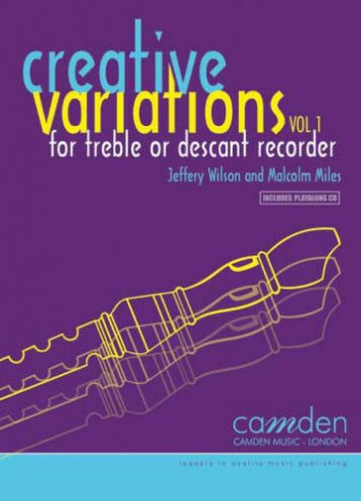 Malcolm Miles: Creative Variations Volume 1: Blockflöte