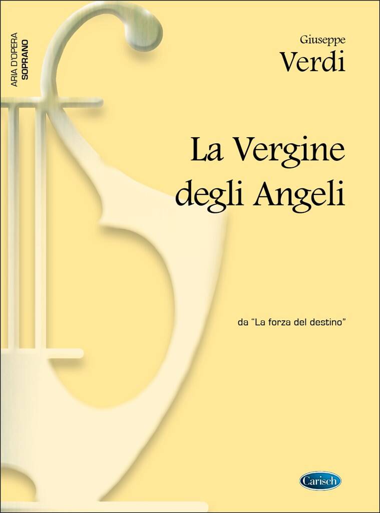 Giuseppe Verdi: La Vergine degli Angeli, da La Forza del Destino: Gesang mit Klavier