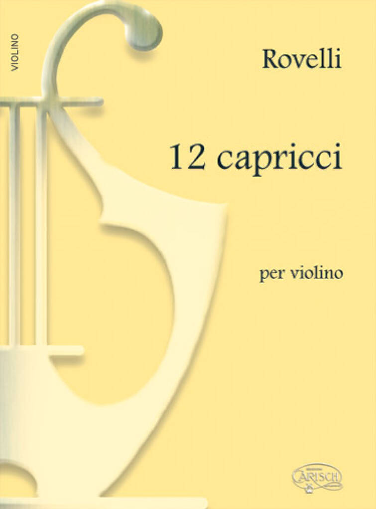 Rovelli: 12 Capricci, per Violino: Violine Solo