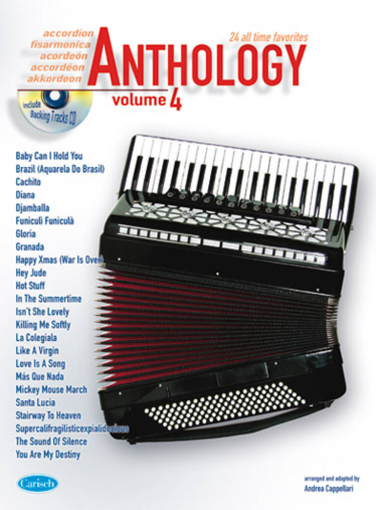 Anthology Accordion Vol. 4: (Arr. Andrea Cappellari): Akkordeon Solo