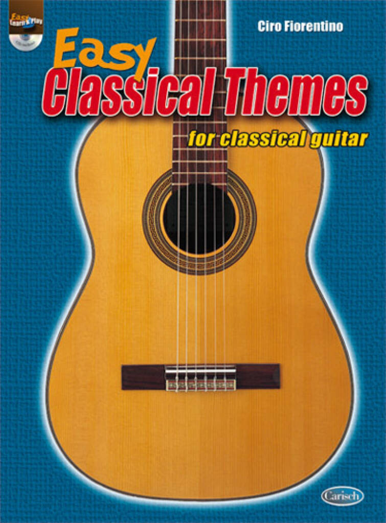 Ciro Fiorentino: Easy Classical Themes for Classical Guitar: Gitarre Solo