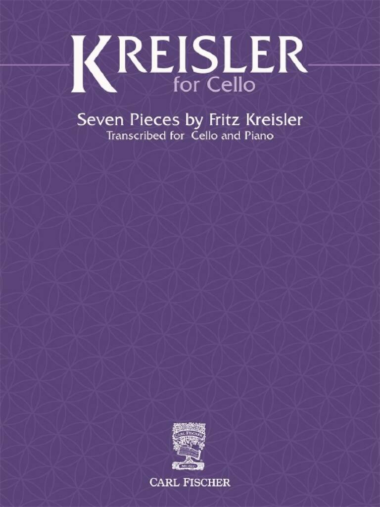 Fritz Kreisler: Kreisler for Cello: Cello mit Begleitung