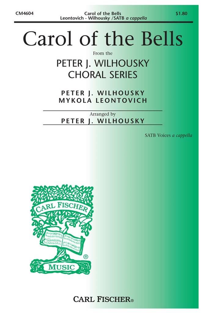 Mykola D. Leontovich: Carol Of The Bells: (Arr. Peter J. Wilhousky): Gemischter Chor mit Begleitung