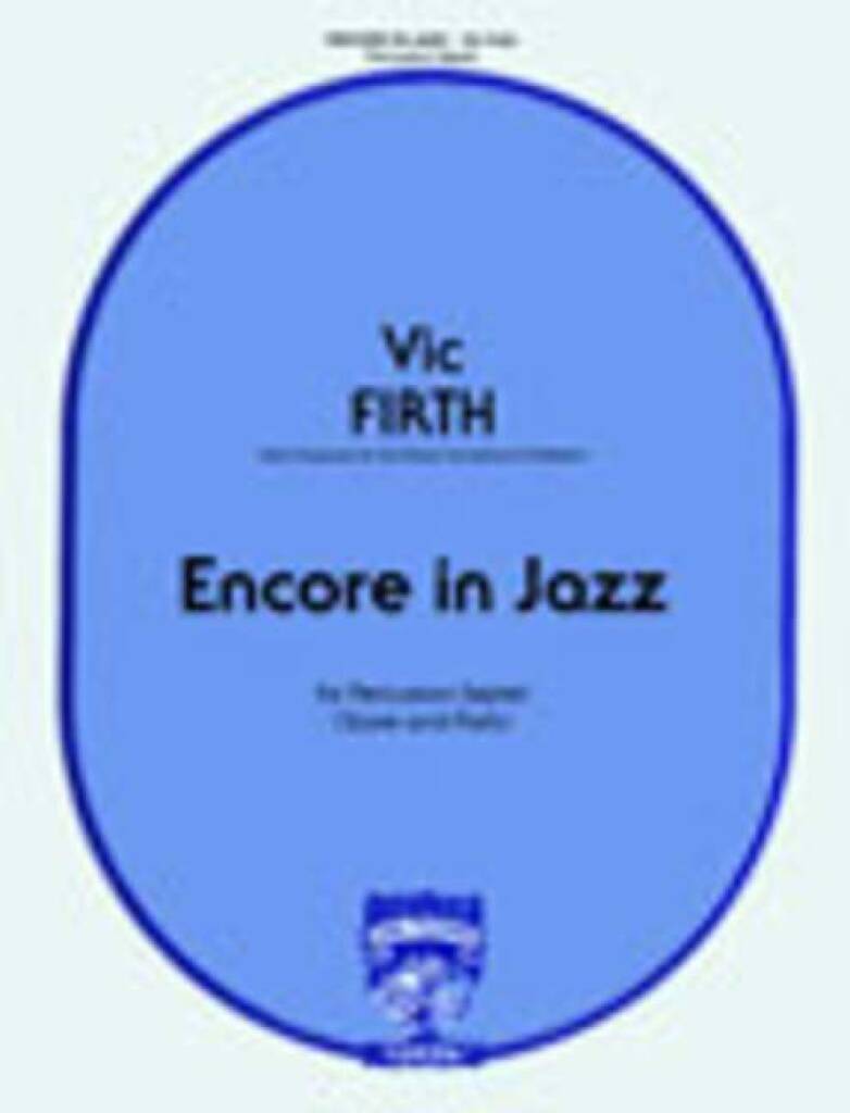 Vic Firth: Encore In Jazz: Percussion Ensemble