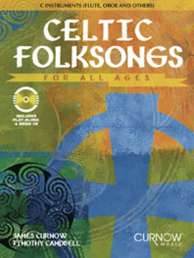 Celtic Folksongs for all ages: C-Instrument