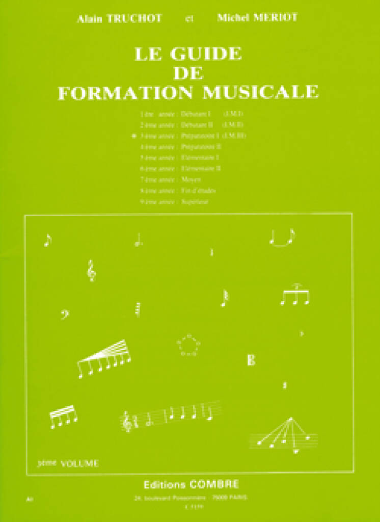 Alain Truchot: Guide de formation musicale Vol.3 - préparatoire 1: Sonstiges in Gesang