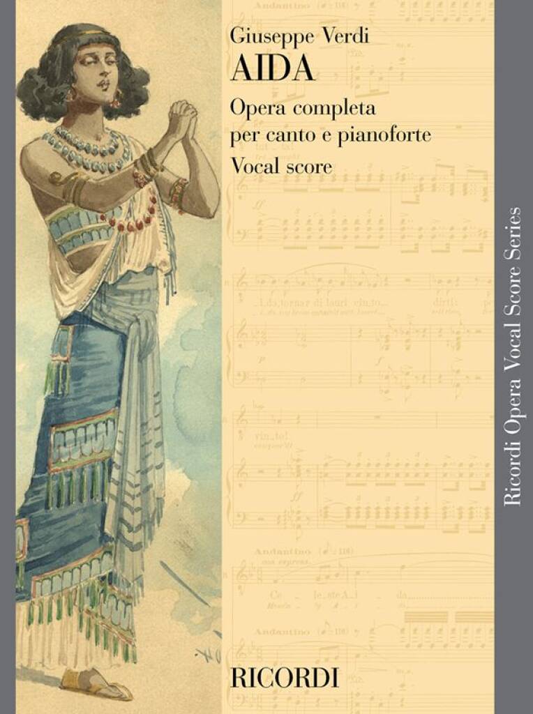 Giuseppe Verdi: Aida - Opera Vocal Score: Opern Klavierauszug
