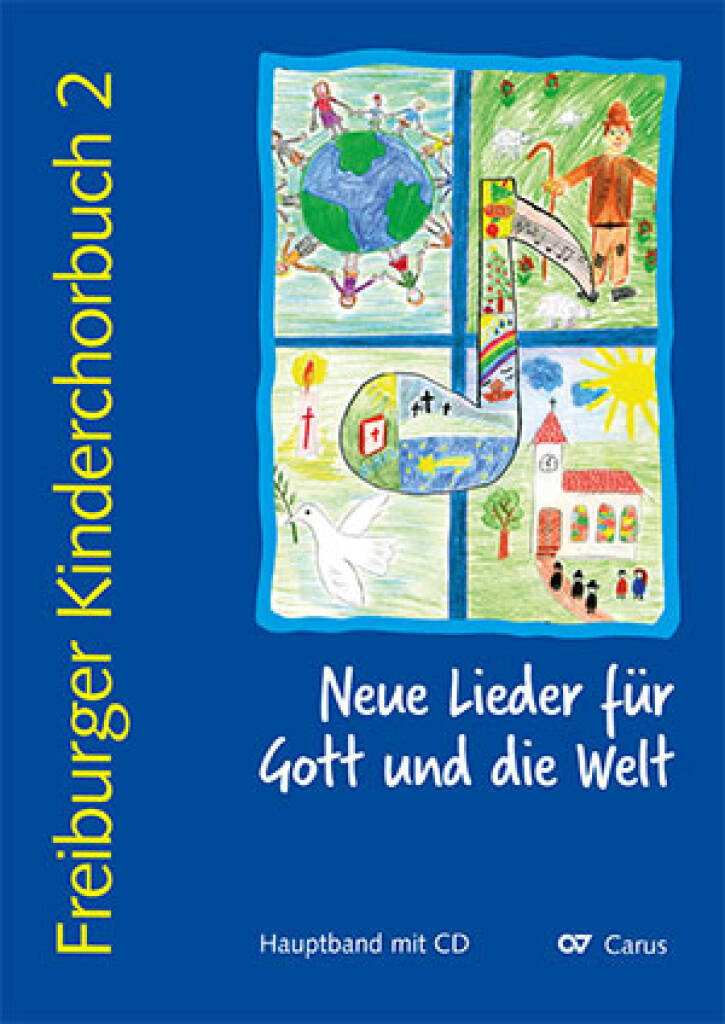 Freiburger Kinderchorbuch 2: Kinderchor mit Klavier/Orgel