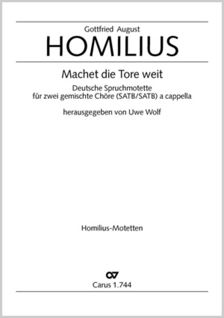Gottfried August Homilius: Machet die Tore weit: Gemischter Chor mit Begleitung
