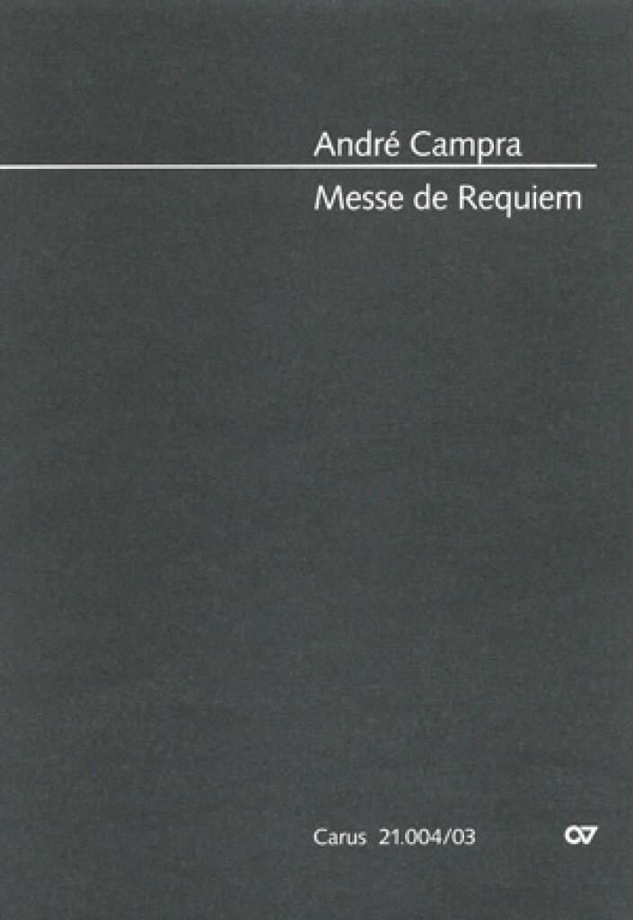 André Campra: Messe de Requiem: Gemischter Chor mit Ensemble