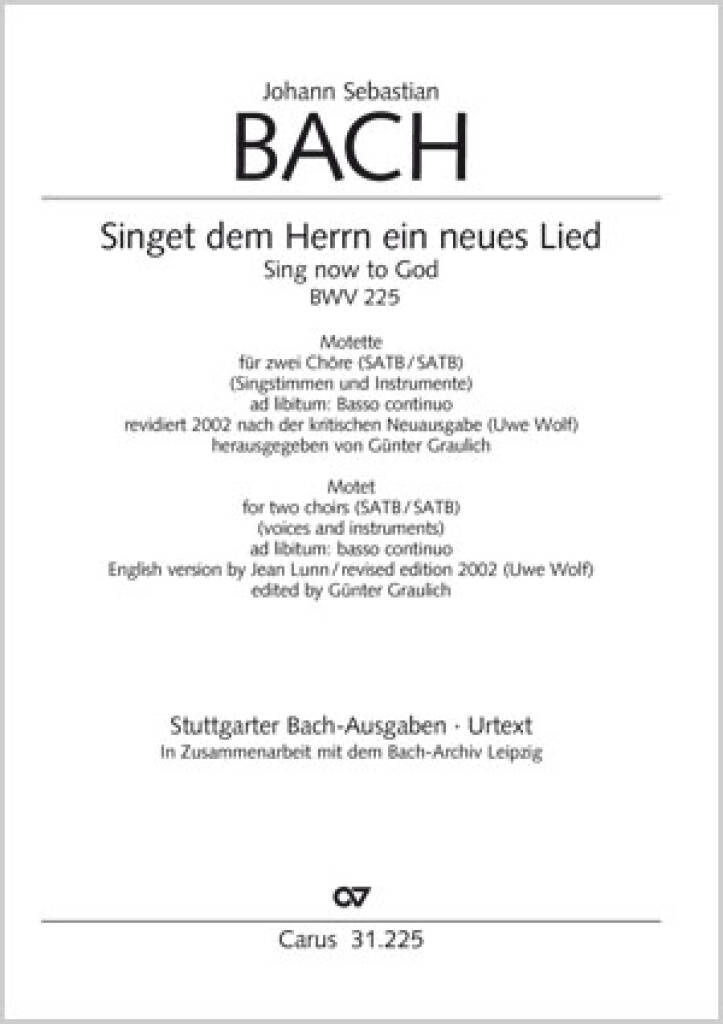 Johann Sebastian Bach: Singet dem Herrn ein neues Lied: Gemischter Chor mit Ensemble