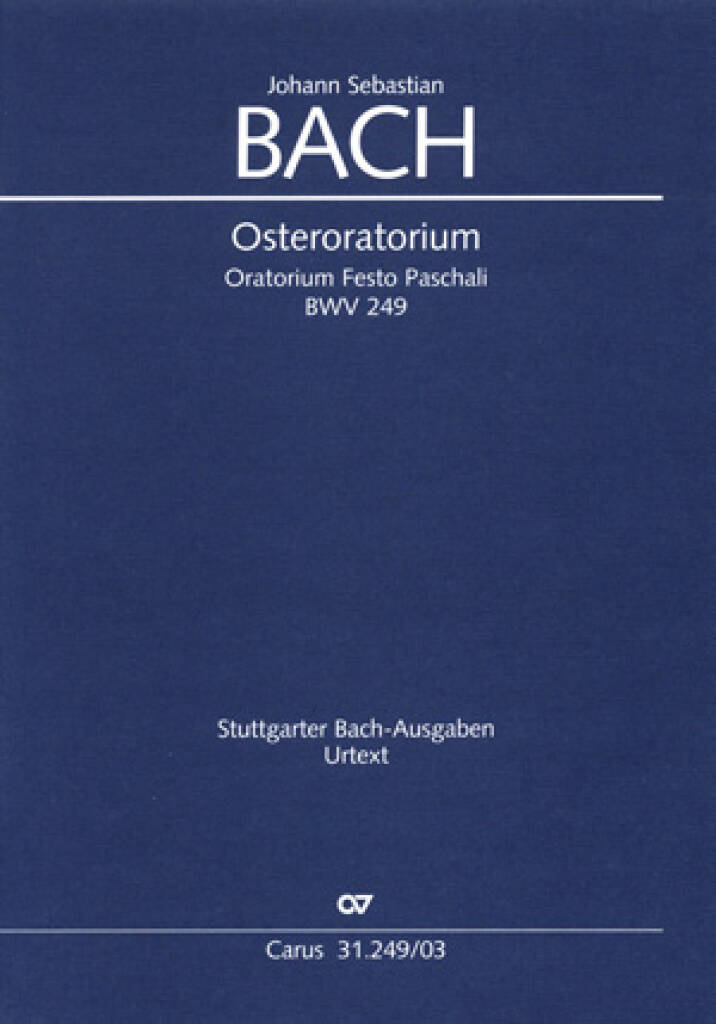 Johann Sebastian Bach: Osteroratorium: Gemischter Chor mit Ensemble