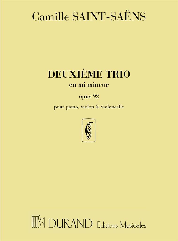 Camille Saint-Saëns: Deuxieme Trio en Mi Mineur opus 92: Kammerensemble