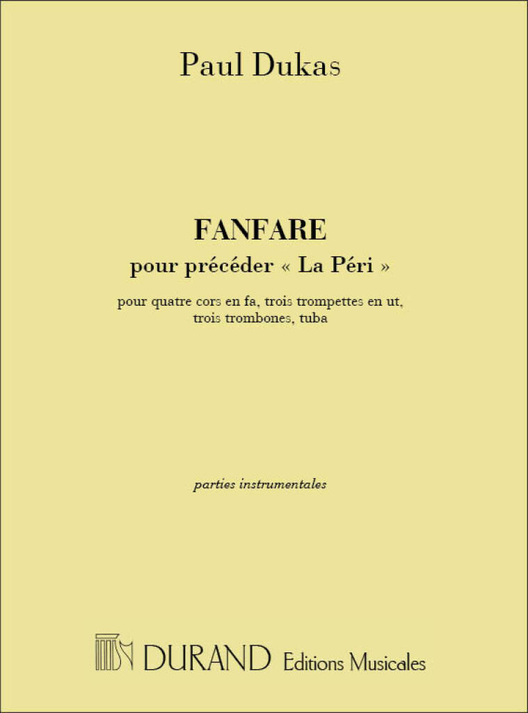 Paul Dukas: Fanfare pour préceder la Péri: Blechbläser Ensemble