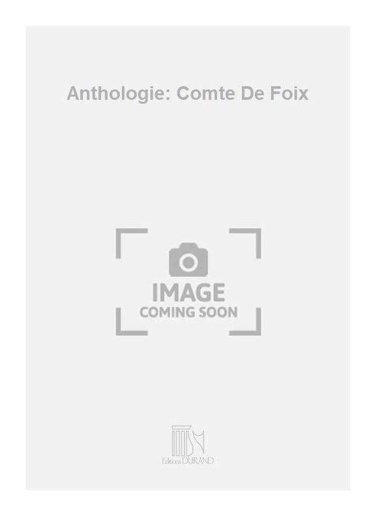 Joseph Canteloube: Anthologie: Comte De Foix: Melodie, Text, Akkorde