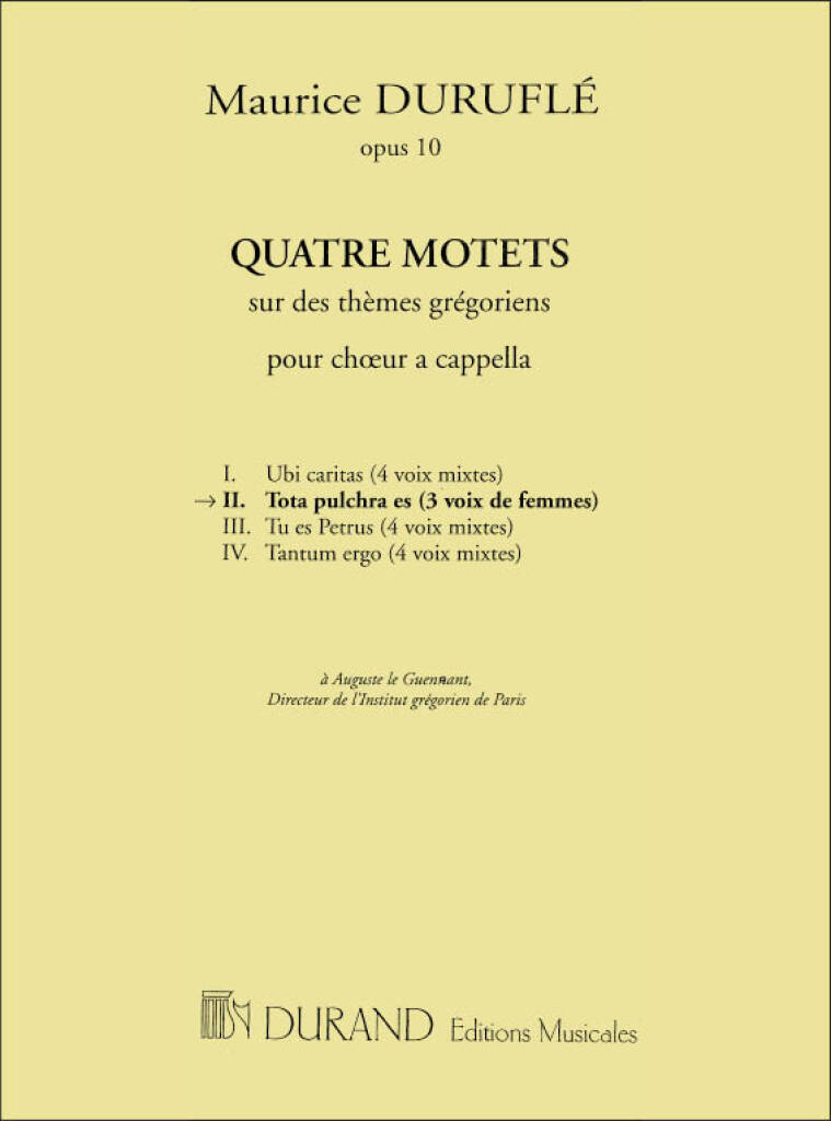 Maurice Duruflé: 4 Motets: Tota Pulchra Es Op.10 N 2: Frauenchor A cappella