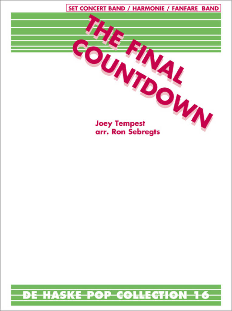 Joey Tempest: The Final Countdown: (Arr. Ron Sebregts): Blasorchester