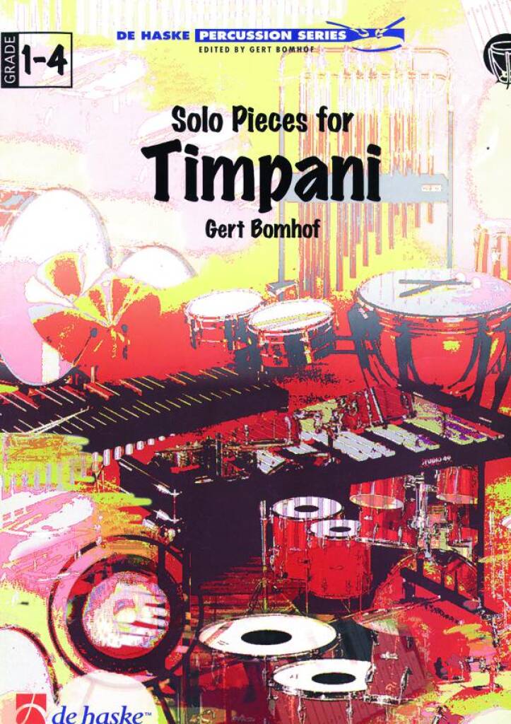 Gert Bomhof: Solo Pieces for Timpani: Pauke