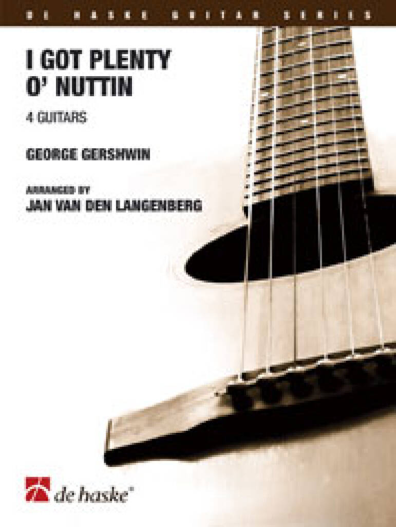 George Gershwin: I got Rhythm: (Arr. JNM van den Langenberg): Gitarre Trio / Quartett