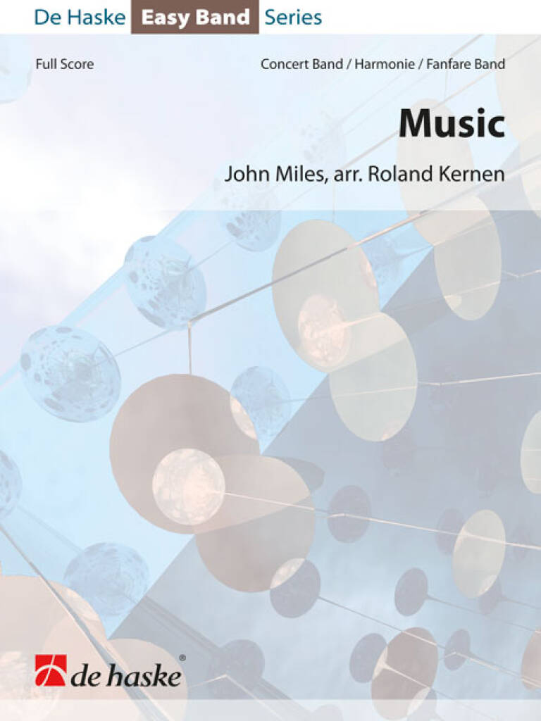 John Miles: Music: (Arr. Roland Kernen): Blasorchester