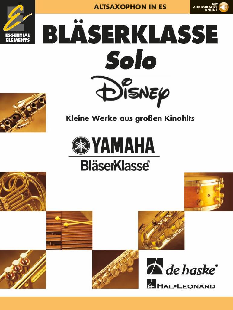BläserKlasse Disney - Altsaxophon in Es: Altsaxophon