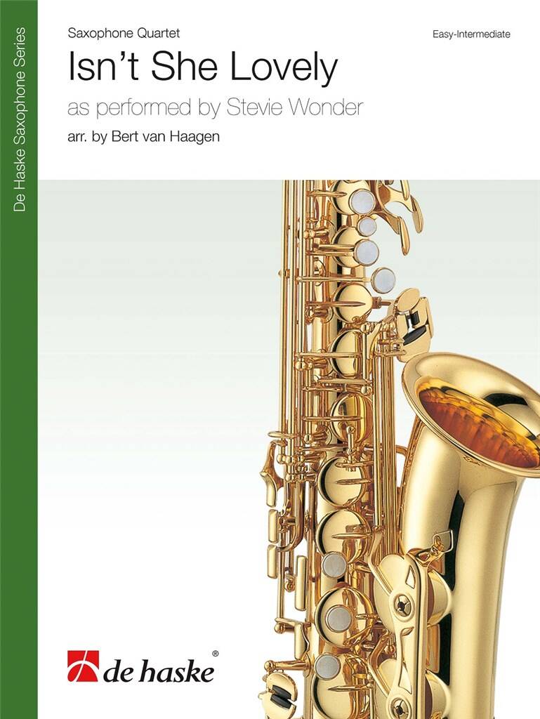 Stevie Wonder: Isn't She Lovely: (Arr. Bert van Haagen): Saxophon Ensemble