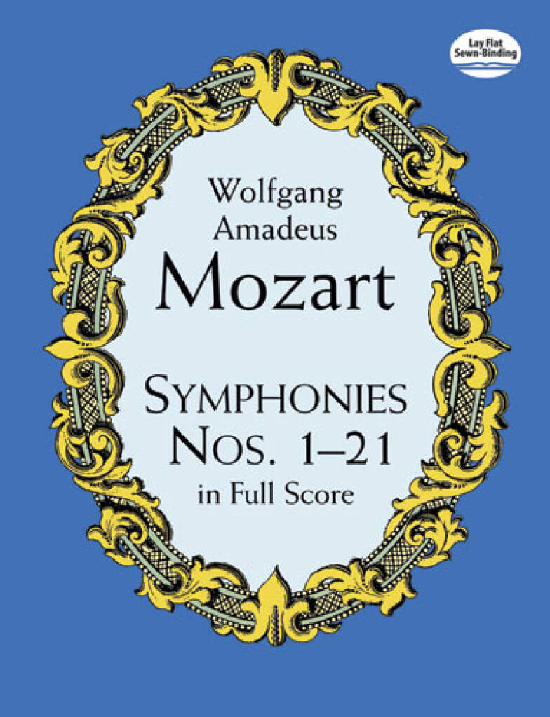 Wolfgang Amadeus Mozart: Symphonies Nos. 1-21 In Full Score: Orchester