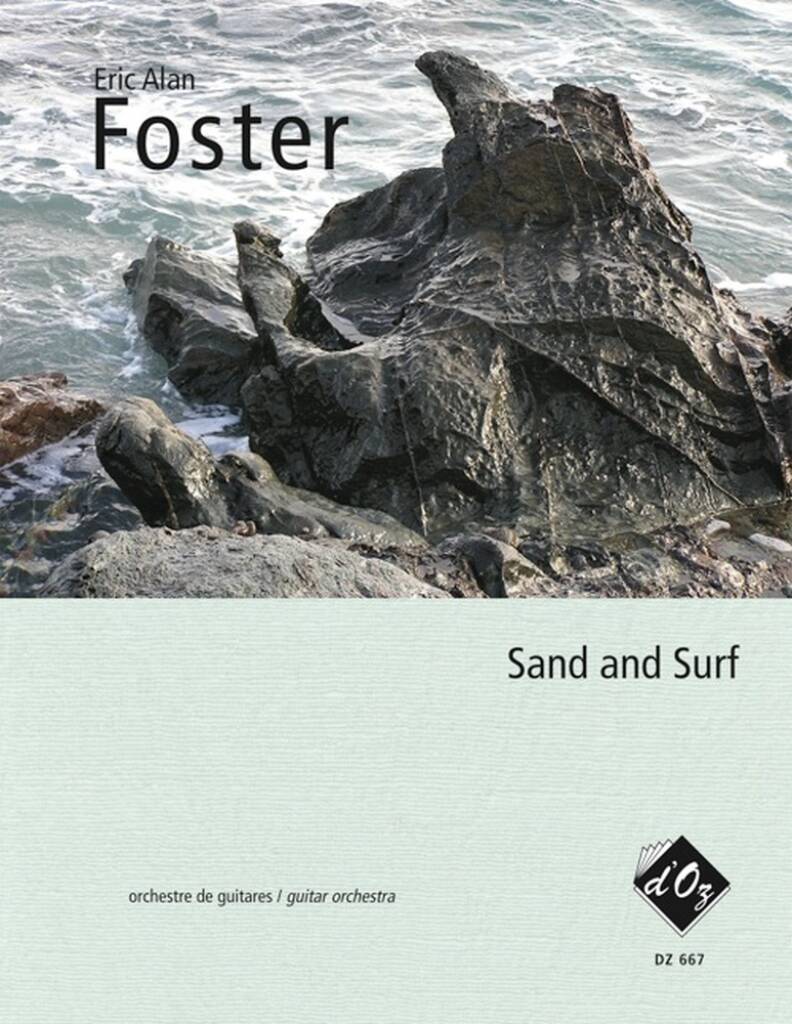 Eric Alan Foster: Sand and Surf: Gitarren Ensemble