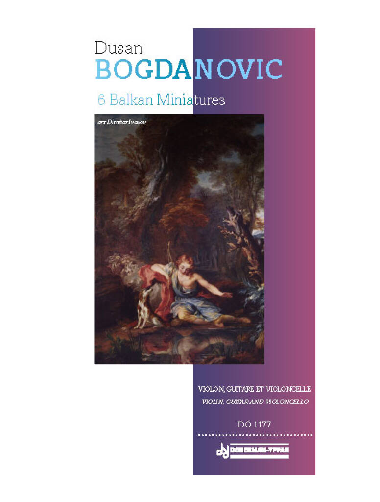 Dusan Bogdanovic: 6 Balkan Miniatures: (Arr. Dimitar Ivanov): Kammerensemble