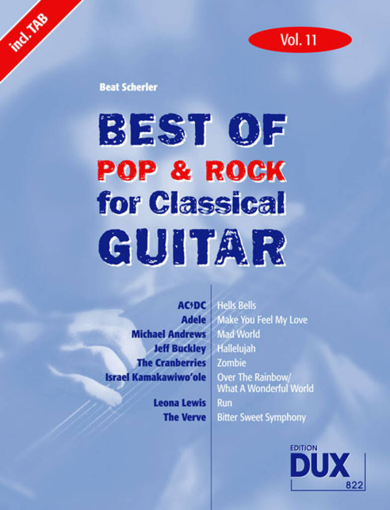 Best of Pop & Rock for Classical Guitar Vol. 11: Gitarre Solo