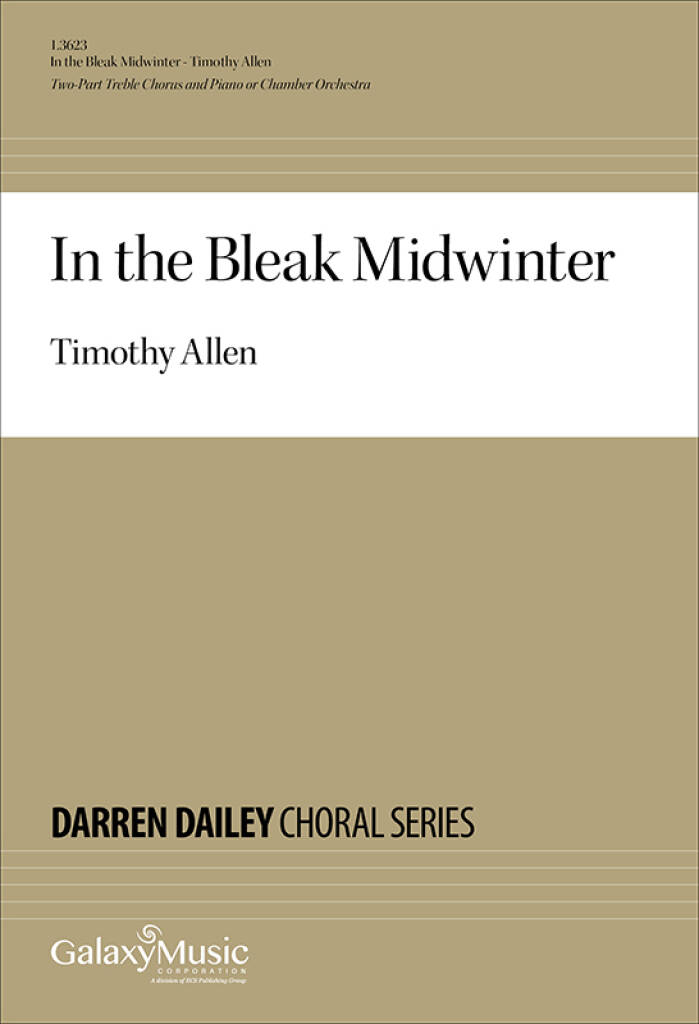 Timothy Allen: In the Bleak Midwinter: Gemischter Chor mit Begleitung